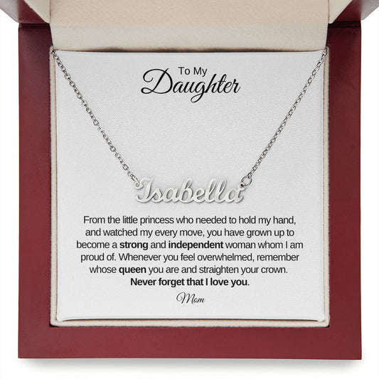 To My Daughter I Name Necklace